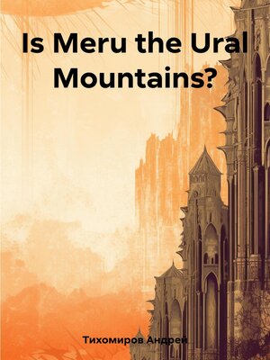 cover image of Is Meru the Ural Mountains?